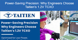 Power-Saving Precision: Why Engineers Choose Taitien’s 1.2V TCXO